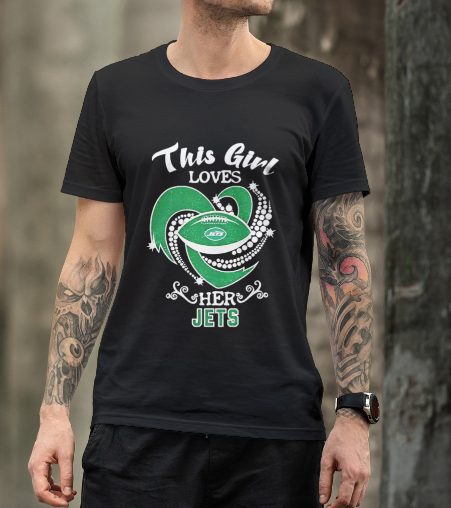 This Girl Loves Her New York Jets T-Shirt