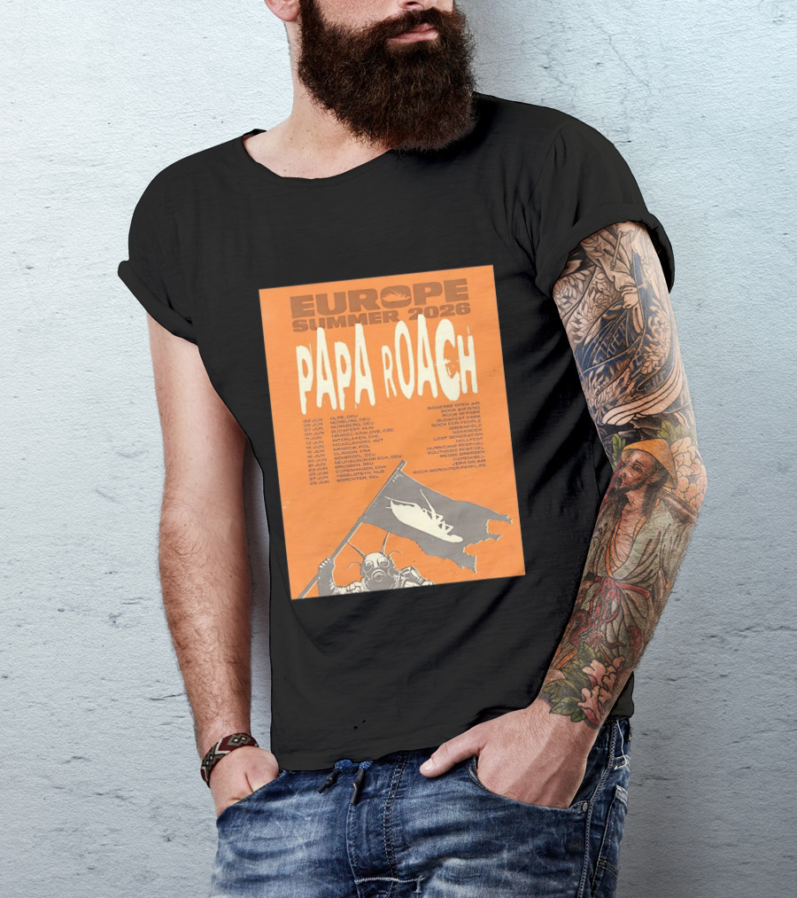 Papa Roach Europe Summer 2026 Tour Olpe Nuremberg Budapest Amsterdam Werchter Dates T-Shirt
