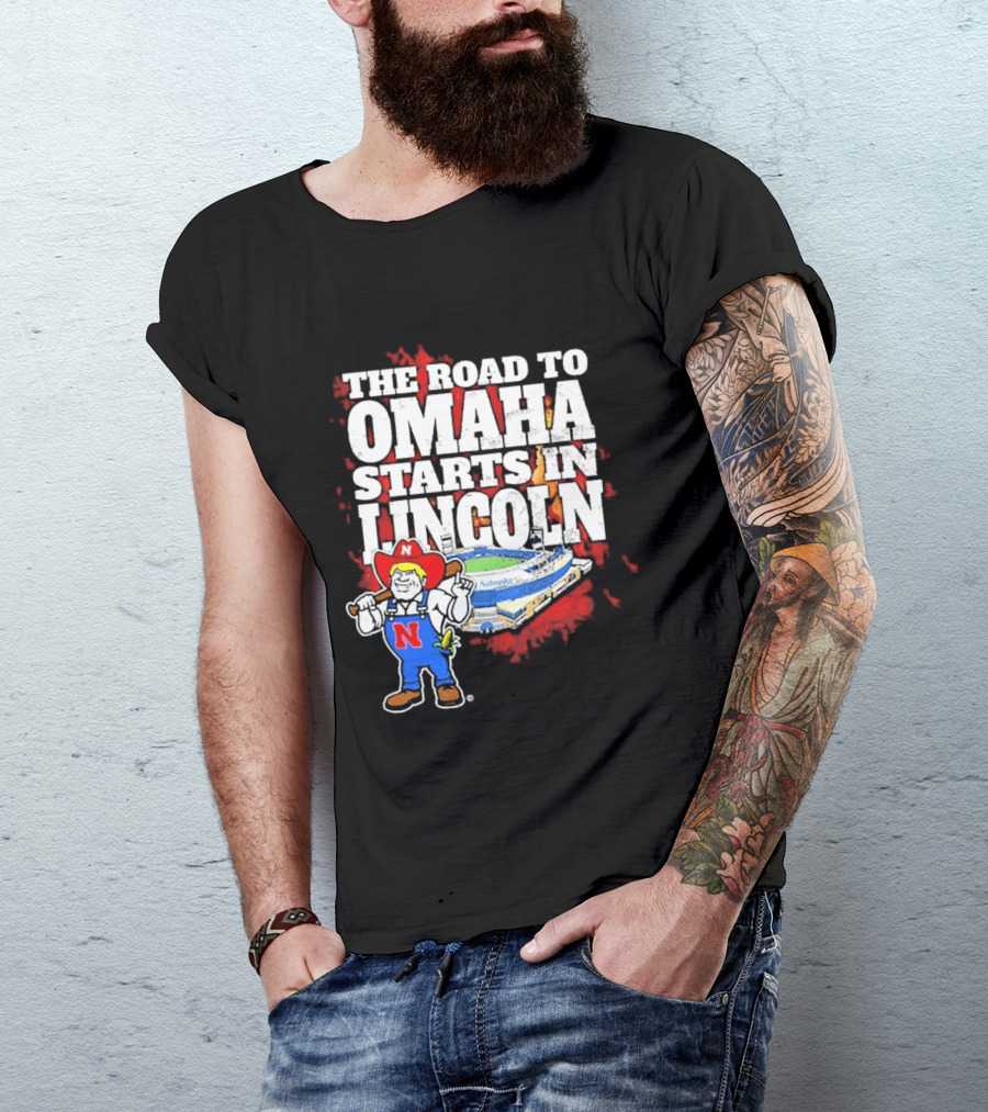 The Road To Omaha Starts In Lincoln Nebraska Cornhuskers Baseball Stadium T-Shirt