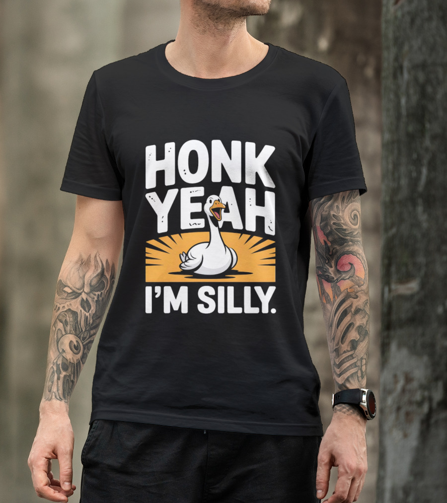 Honk Yeah I'm Silly Goose Bird Animal Wildlife Meme T-Shirt