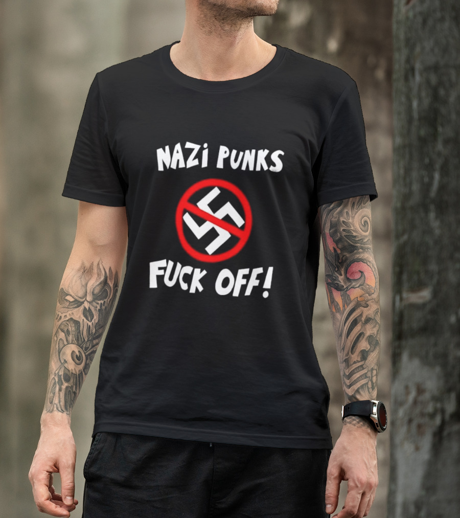 Nazi Punks Fuck Off Swastika Ban Circle T-Shirt