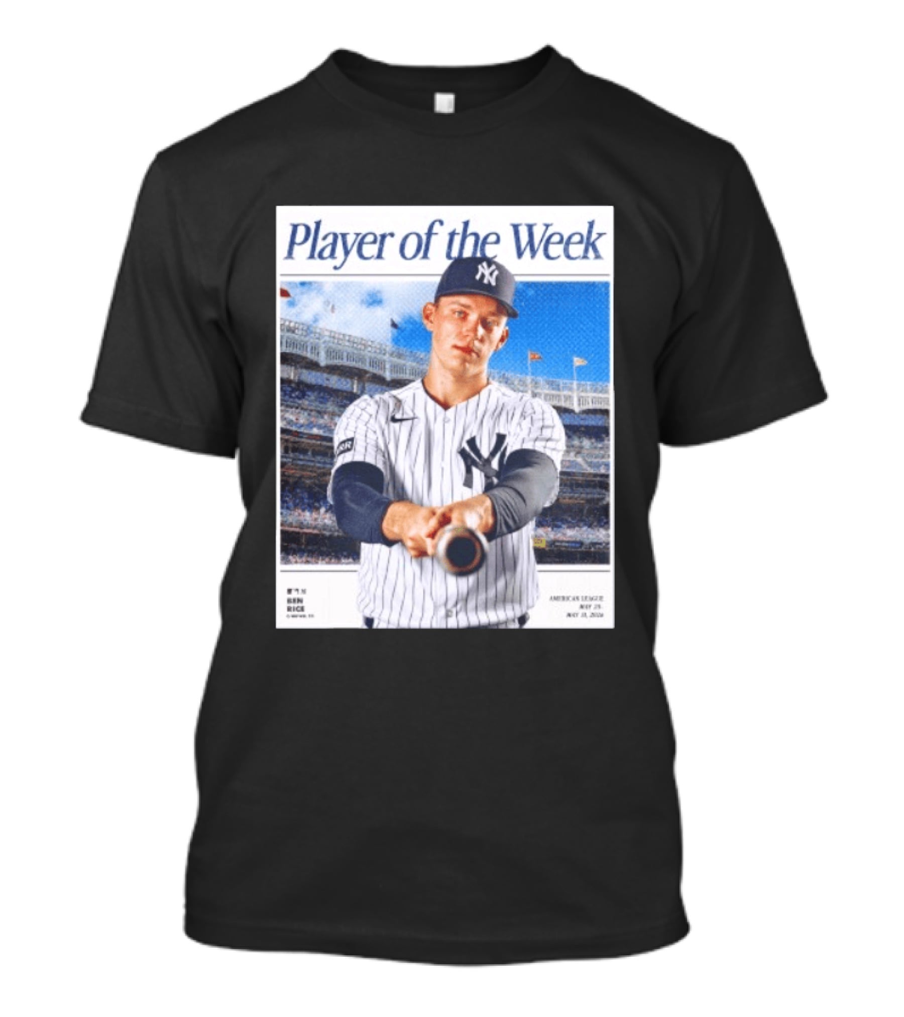 American League May 25 May 31 2026 Ben Rice Player Of The Week Yankees T-Shirt