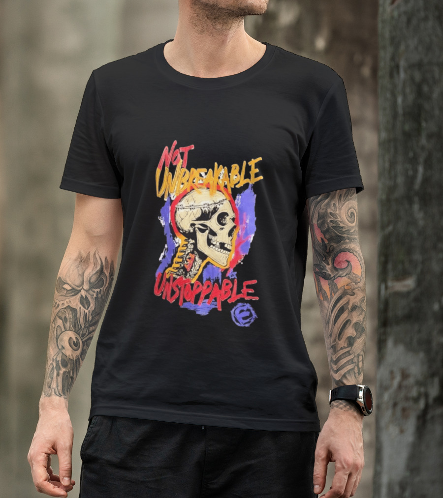 Not Unbreakable Unstoppable Skull Barbed Wire Crown T-Shirt