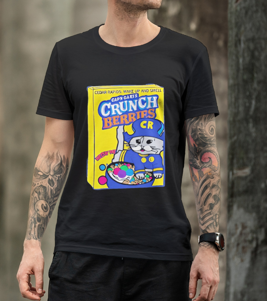 Cedar Rapids Wake Up And Smell Capn Oats Crunch Berries T-Shirt