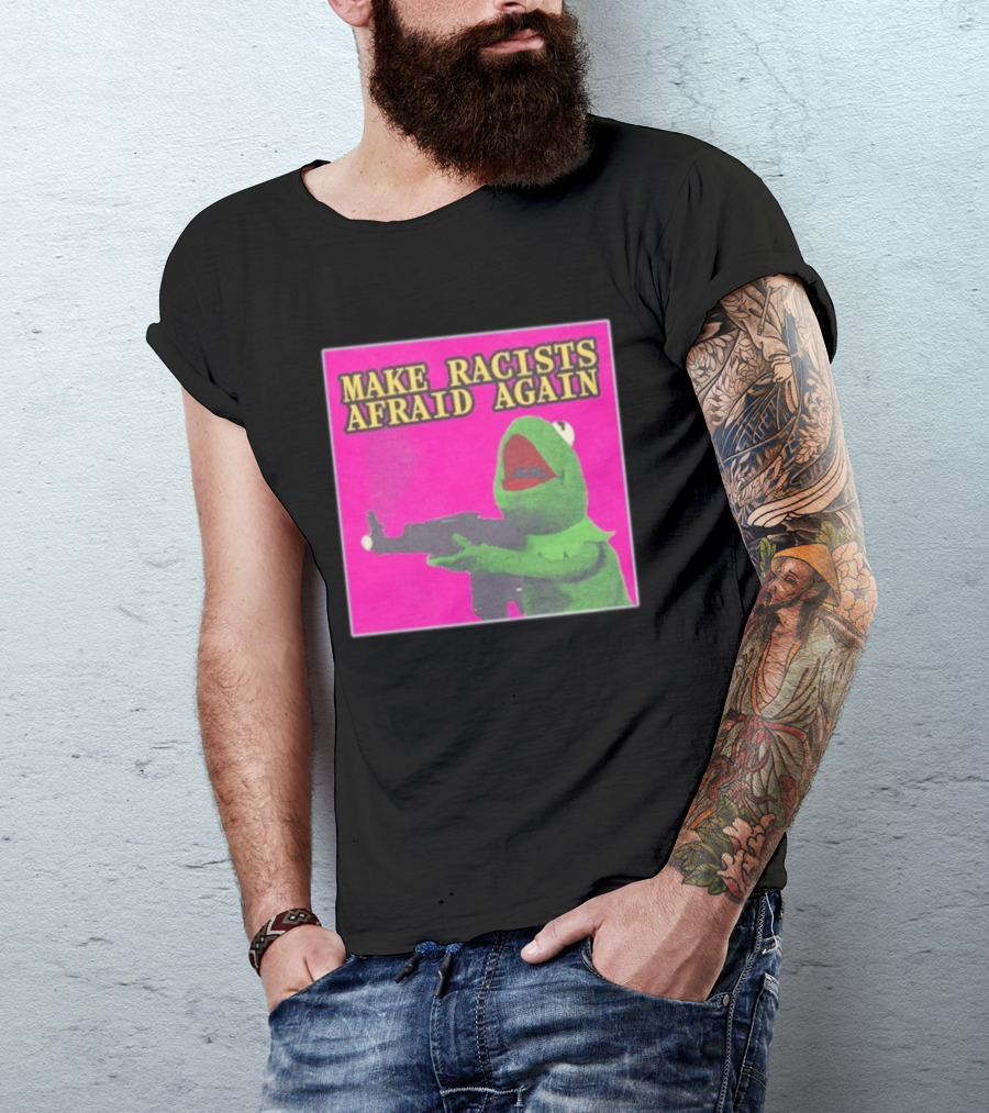 Make Racists Afraid Again Kermit Pepe Parody Pink T-Shirt