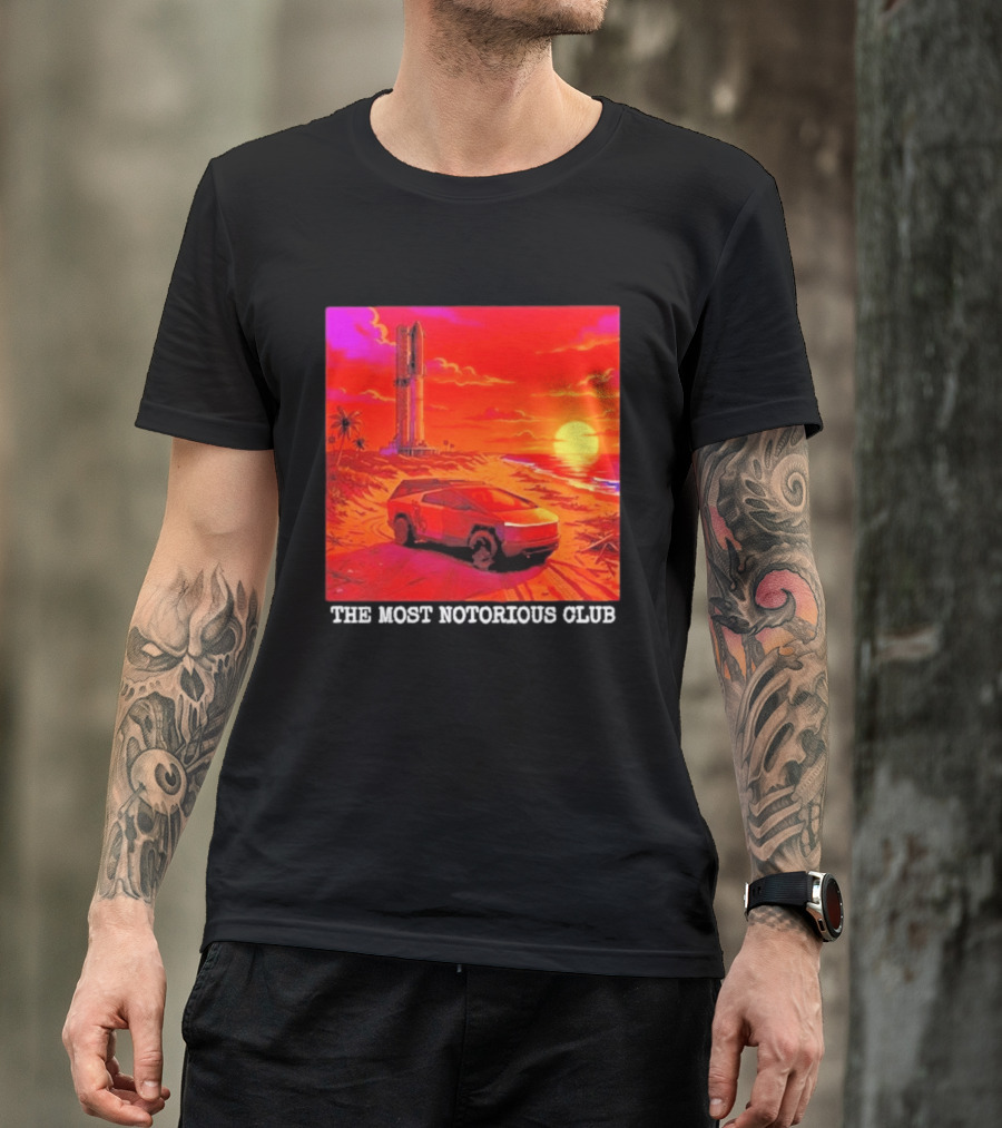 Tesla Cybertruck Sunset Beach Tower The Most Notorious Club T-Shirt
