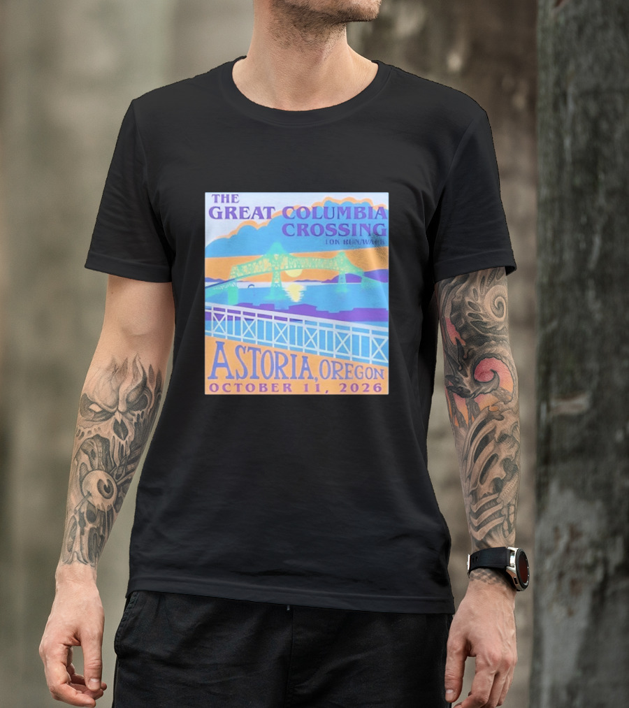 The Great Columbia Crossing 10K Run Walk Astoria Oregon October 11 2026 T-Shirt
