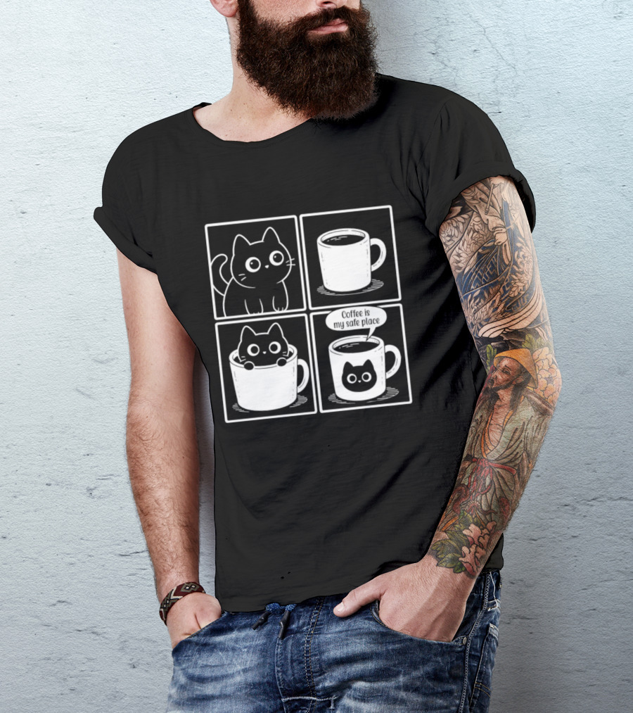 Coffee Is My Safe Place Cat Inside T-Shirt