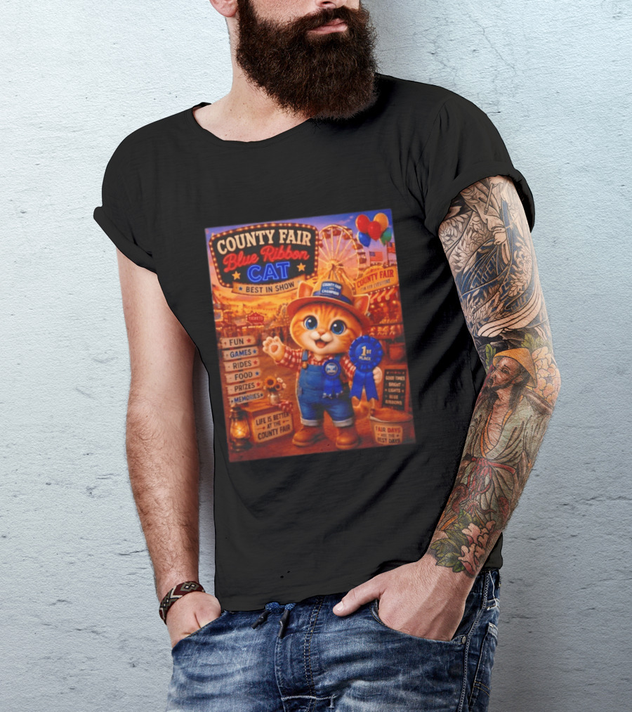 County Fair Blue Ribbon Cat Best In Show Fun Games Rides Prizes Memories T-Shirt