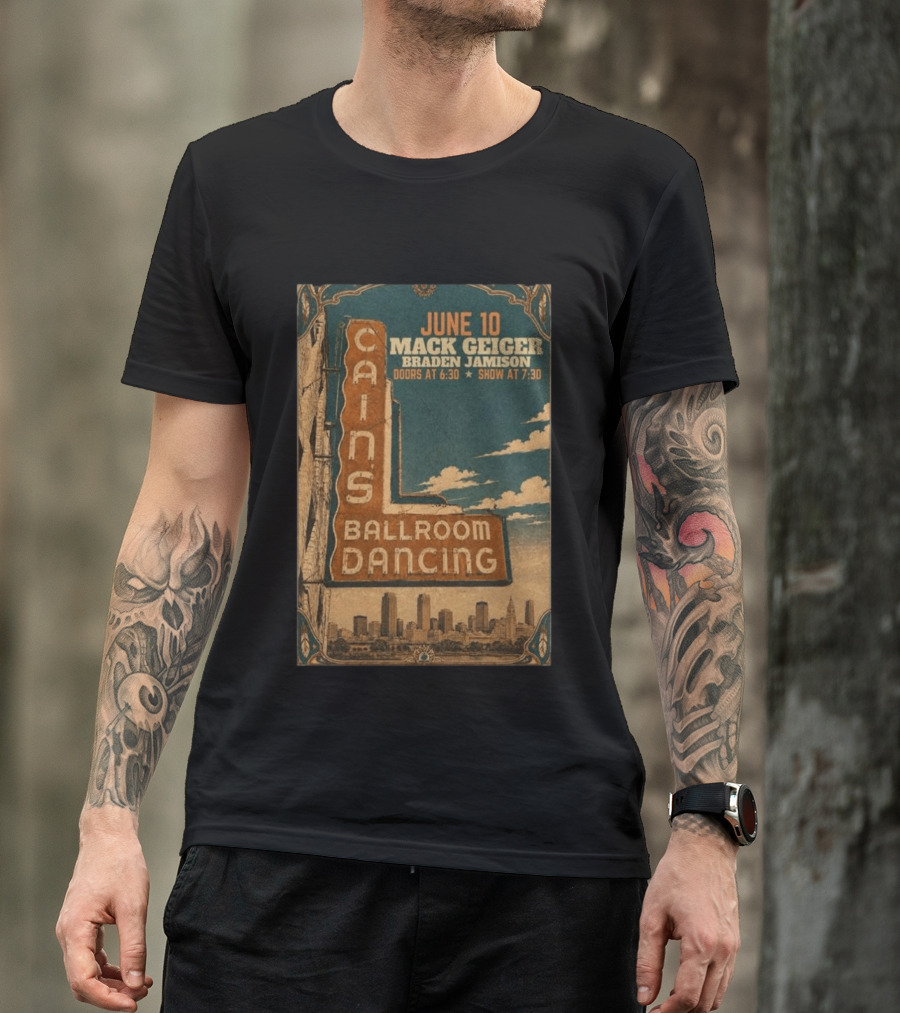 June 10 Mack Geiger Cains Ballroom Dancing Braden Jamison T-Shirt