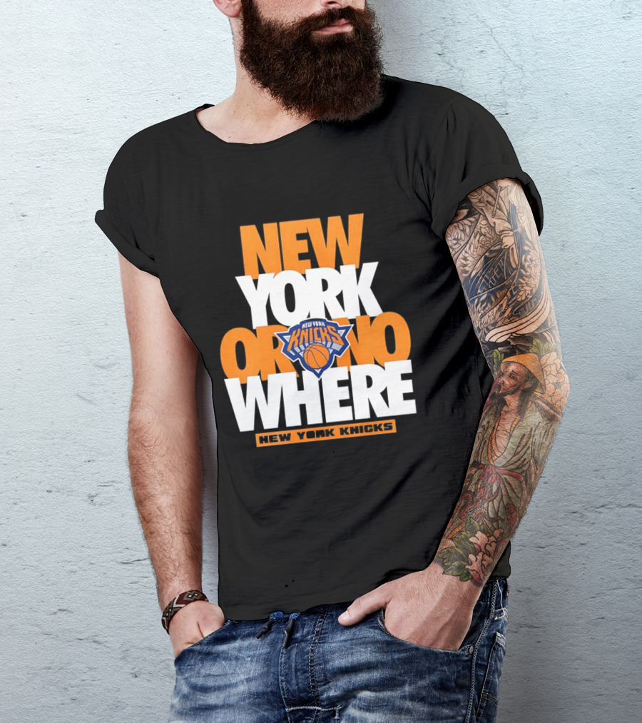 New York Knicks Basketball New York Or Nowhere 2026 T-Shirt