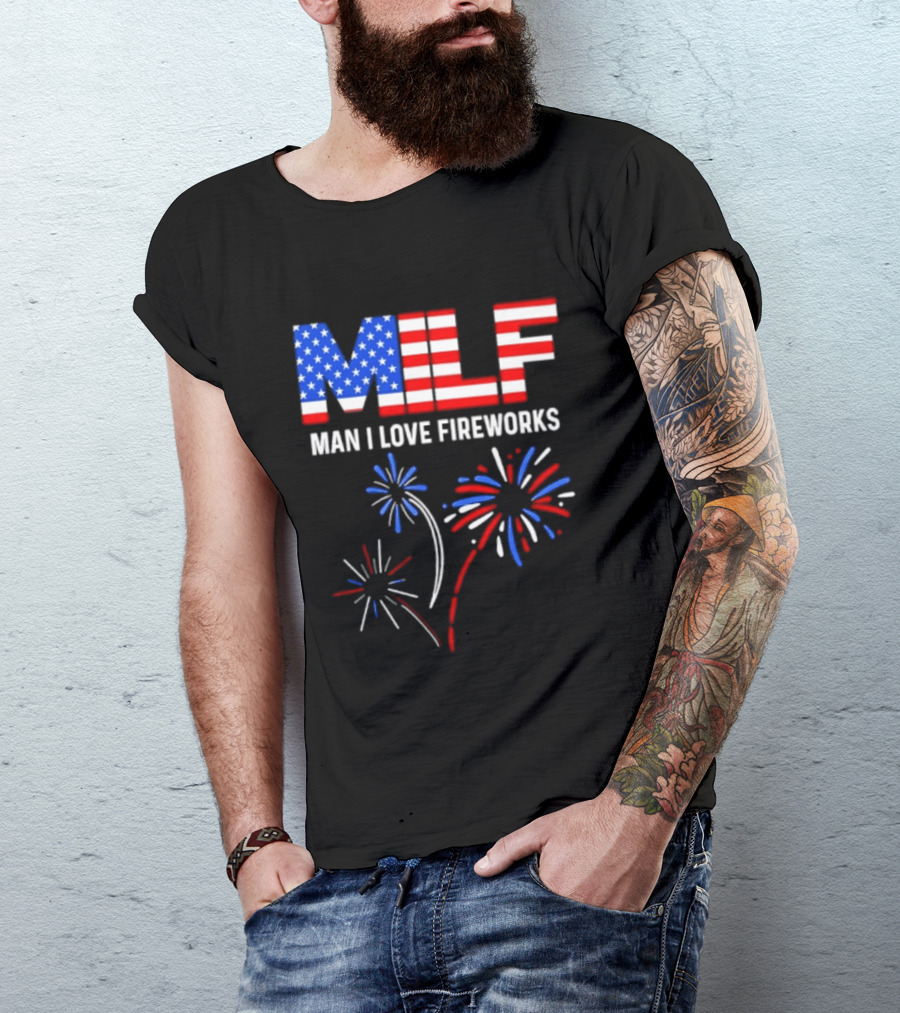 MLF Man I Love Fireworks American Flag Fireworks T-Shirt