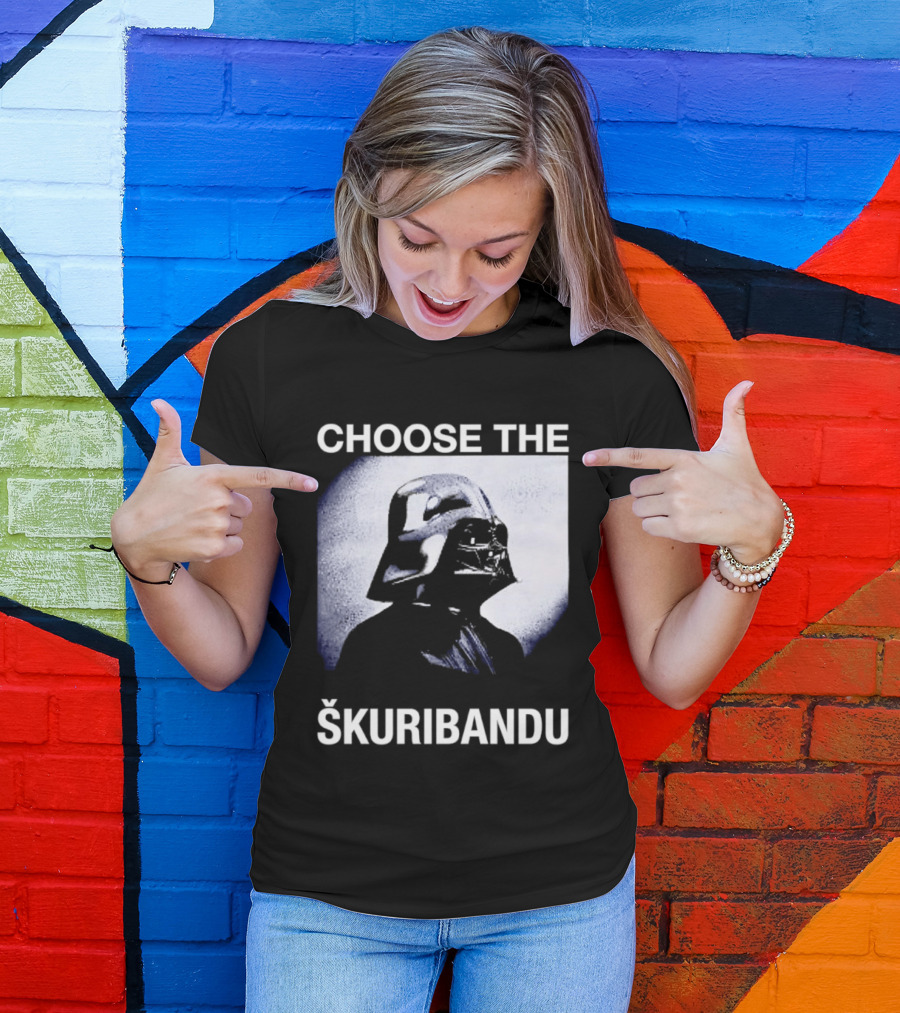 Darth Vader Star Wars Choose The Škuribandu T-Shirt