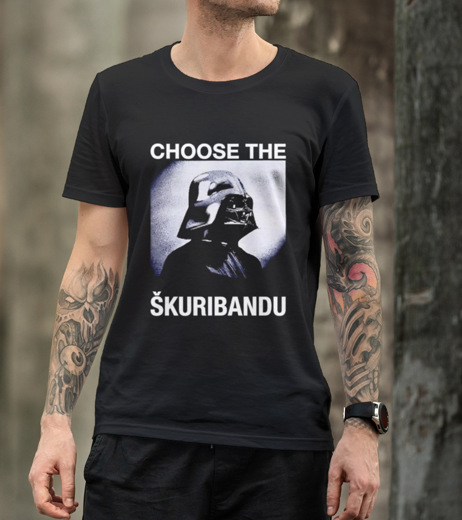 Darth Vader Star Wars Choose The Škuribandu T-Shirt