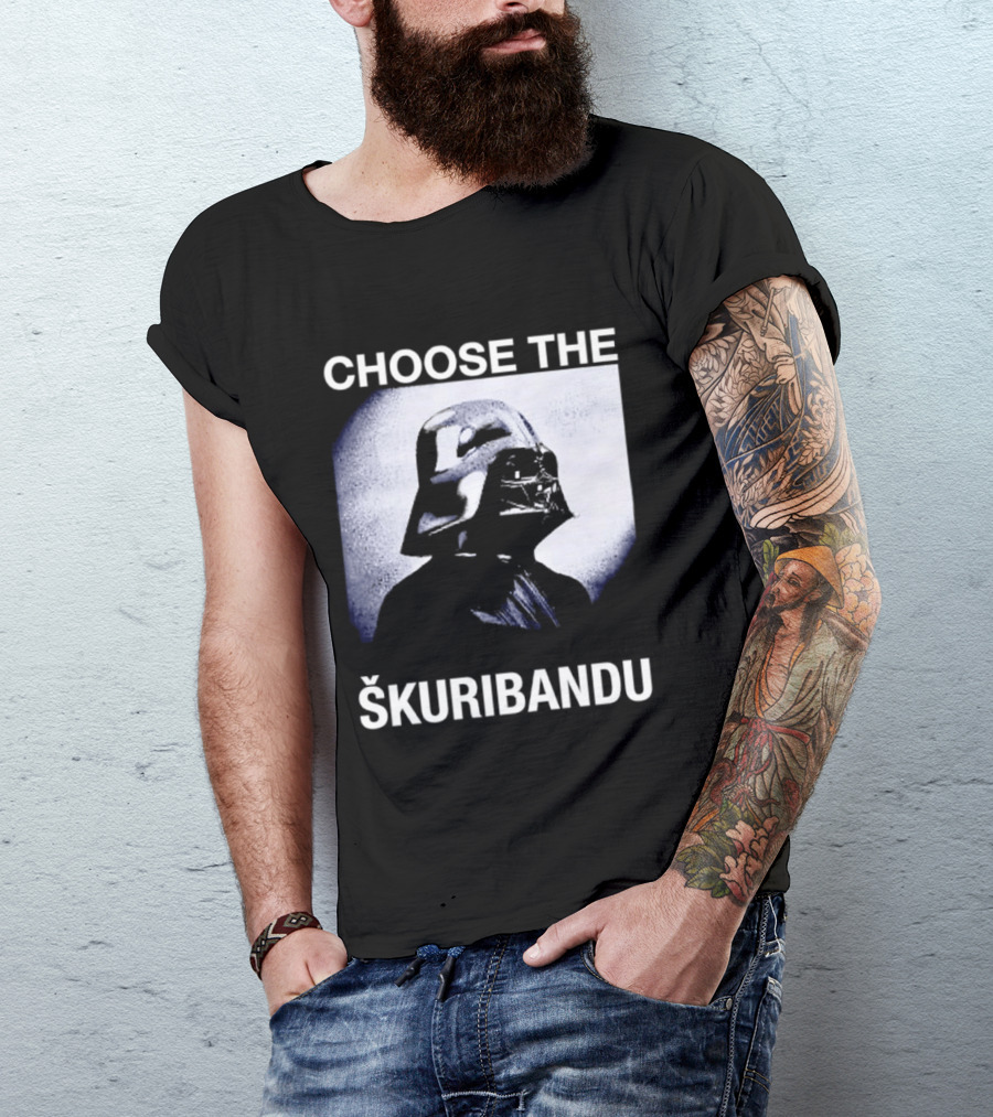 Darth Vader Star Wars Choose The Škuribandu T-Shirt