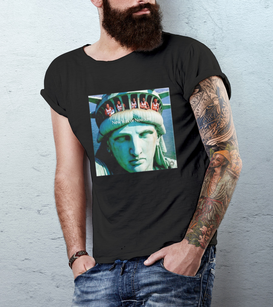 New York Knicks Jalen Brunson Karl Anthony Towns OG Anunoby Mikal Bridges Josh Hart Statue Of Liberty New York Or Nowhere T-Shirt