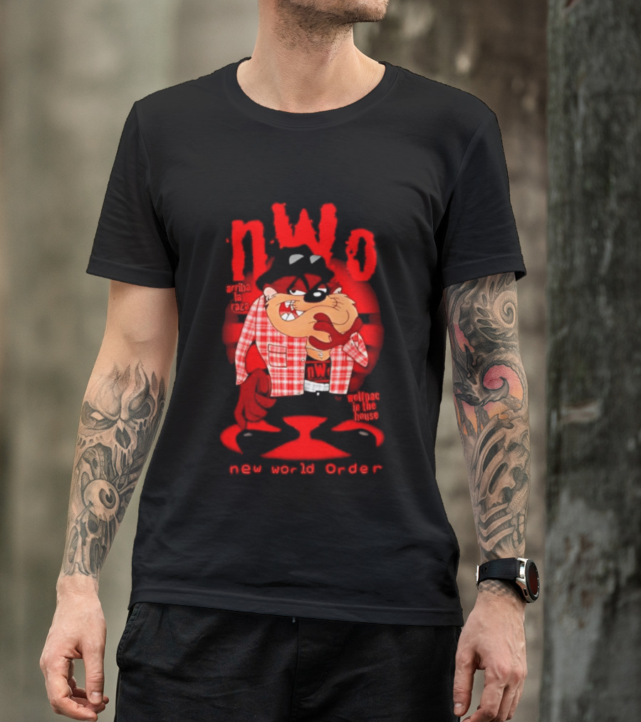 NWo Wolfpac Taz Tasmanian Devil New World Order Arriba La Raza T-Shirt