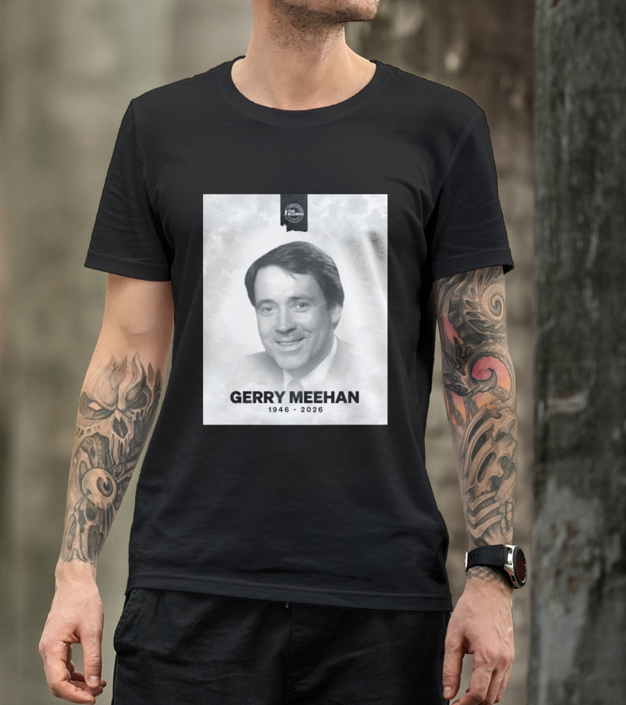 Gerry Meehan 1946 2026 The Alumni T-Shirt