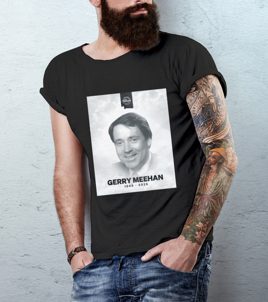 Gerry Meehan 1946 2026 The Alumni T-Shirt