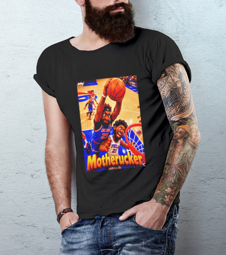Motherucker New York 23 Vs Philly 21 Basketball Caricature T-Shirt