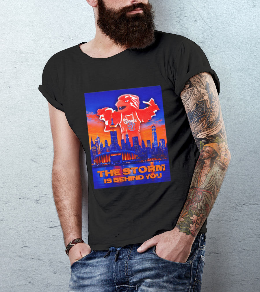 St John's University Red Storm Mascot With New York City Skyline The Storm Is Behind You T-Shirt