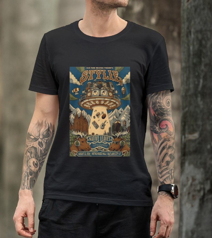 Dub Farm Records Presents Stylie Native Leaves Skumbudz Salt Lake City UT August 22 2026 Metro Music Hall T-Shirt