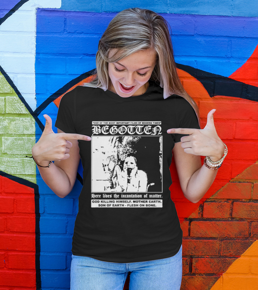 Begotten Most Important Films Modern Times Bootleg Surreal Cult Classic Horror Movie T-Shirt
