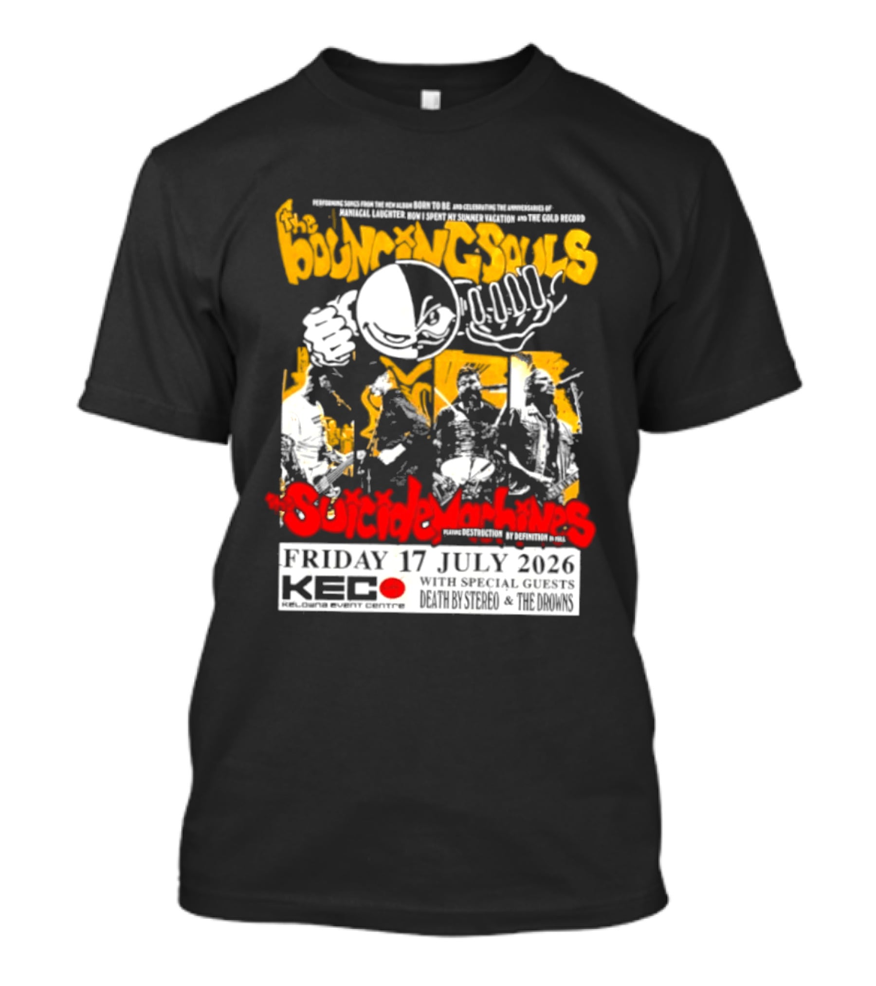 Bouncing Souls The Suicide Machines Live At Kelowna Event Centre July 2026 T-Shirt
