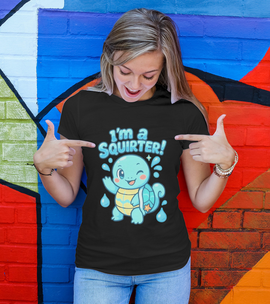 I'm A Squirter Squirtle Pokémon Winking Cute Water Droplets T-Shirt