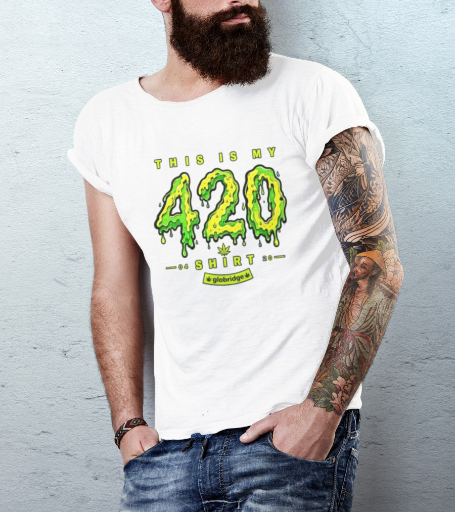 This Is My 420 Globridge 04 20 T-Shirt