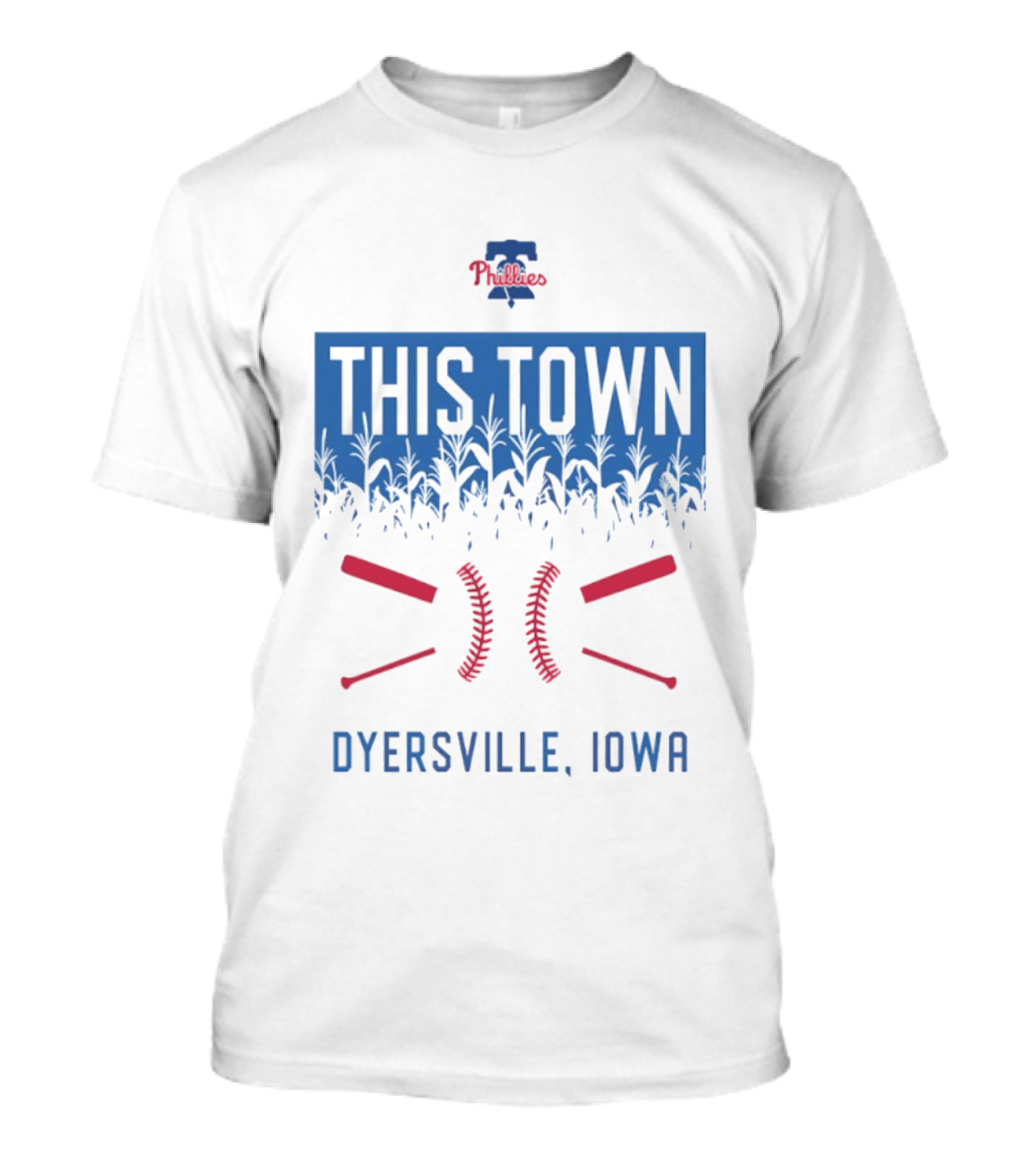 Philadelphia Phillies 2026 This Town Dyersville Iowa T-Shirt