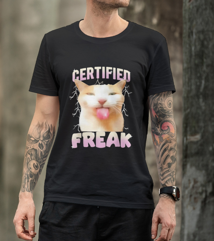 Certified Freak Cat Meme Humor Cursed Cats Eat Cement T-Shirt