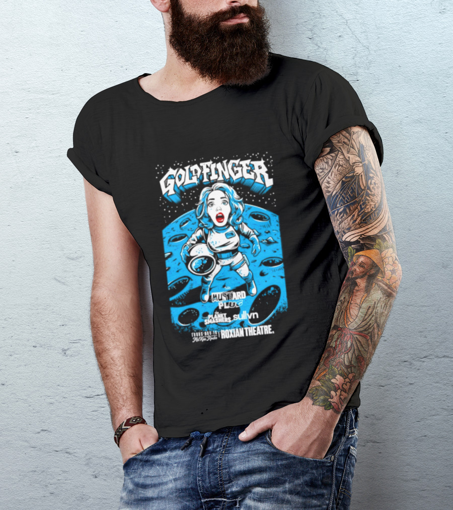 Goldfinger Mustard Plug The Planet Smashers Roxian Theatre November 19 Sullvn T-Shirt