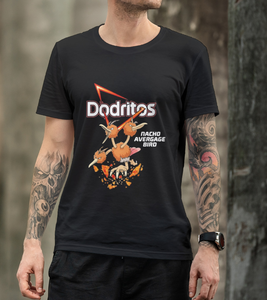 Dodritos Nacho AVERGAGE BIRD Pokemon T-Shirt