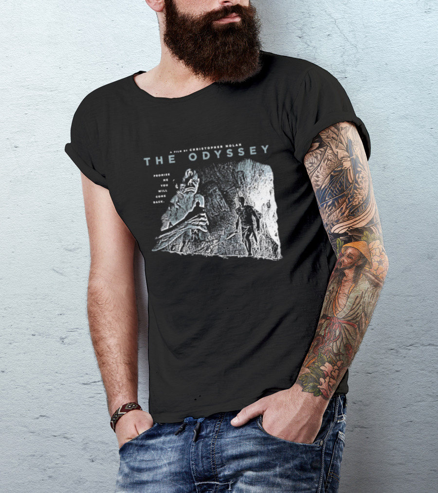 The Odyssey Christopher Nolan Promise Me You Will Come Back Greek Mythology T-Shirt