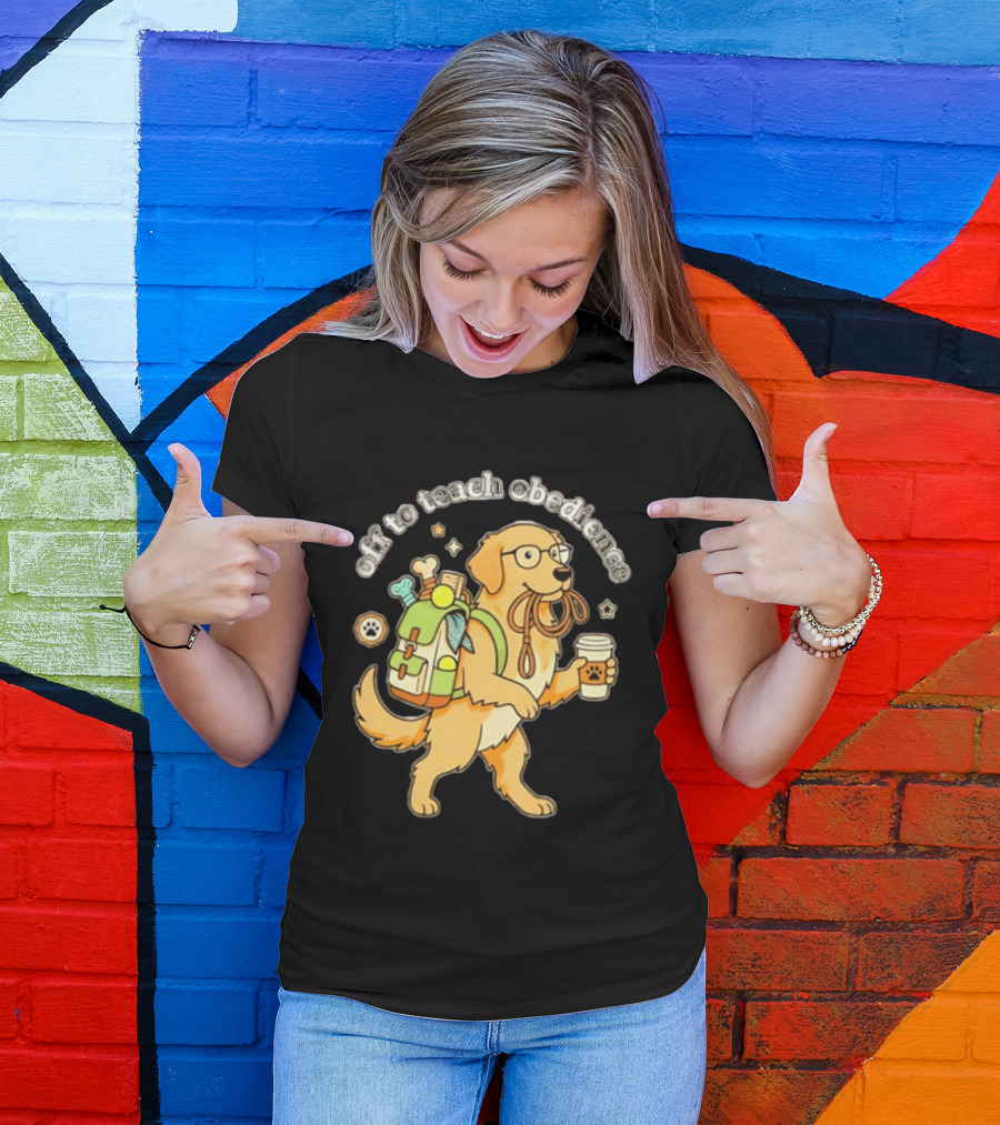 Off To Teach Obedience Golden Retriever Trainer Hiking Adventure T-Shirt