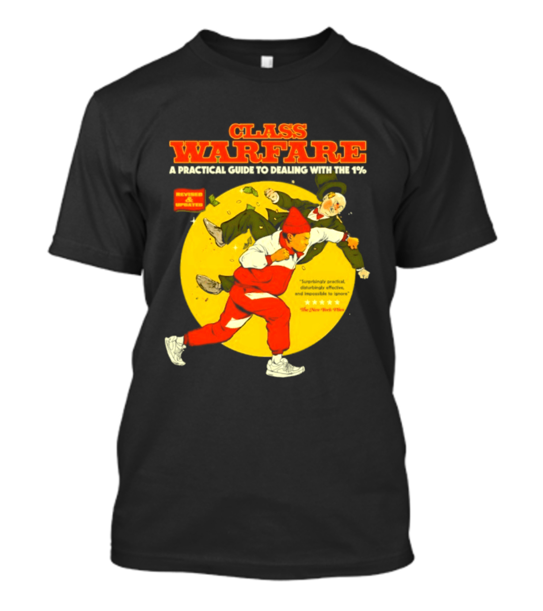 Class Warfare A Practical Guide To Dealing With The 1% Revised And Updated T-Shirt