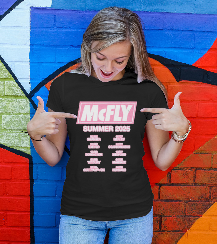 McFly Summer 2025 Tour Dates Swansea Exeter Donington Tetbury Southampton Henley Scarborough Bedford Margate Norwich T-Shirt