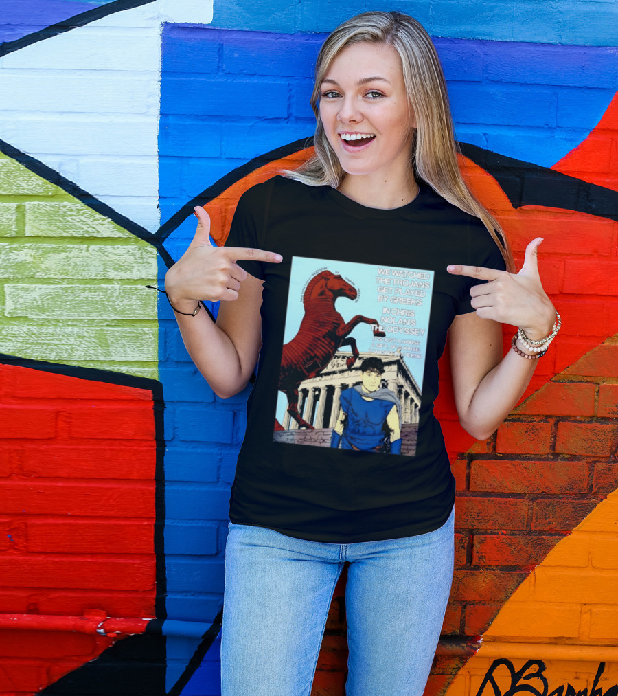 We Ed The Trojans Get Played By Greeks In Chris Nolan's The Odyssey Trojan Horse Parthenon Greek Mythology T-Shirt