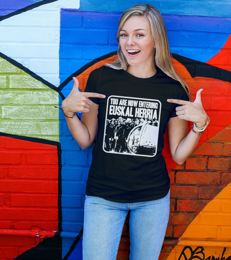 You Are Now Entering Euskal Herria Cosmic Tentacles Studio Edition Historic Basque Country Graffiti T-Shirt