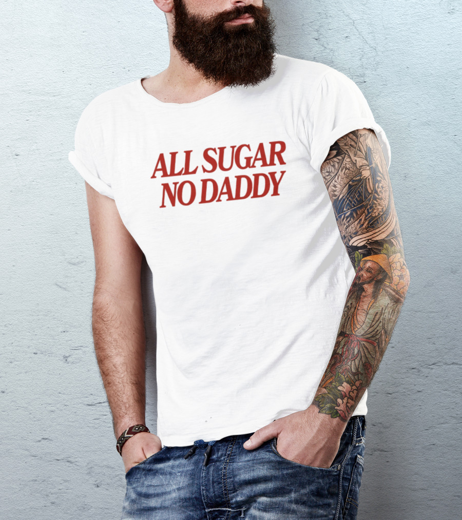 All Sugar No Daddy Red T-Shirt