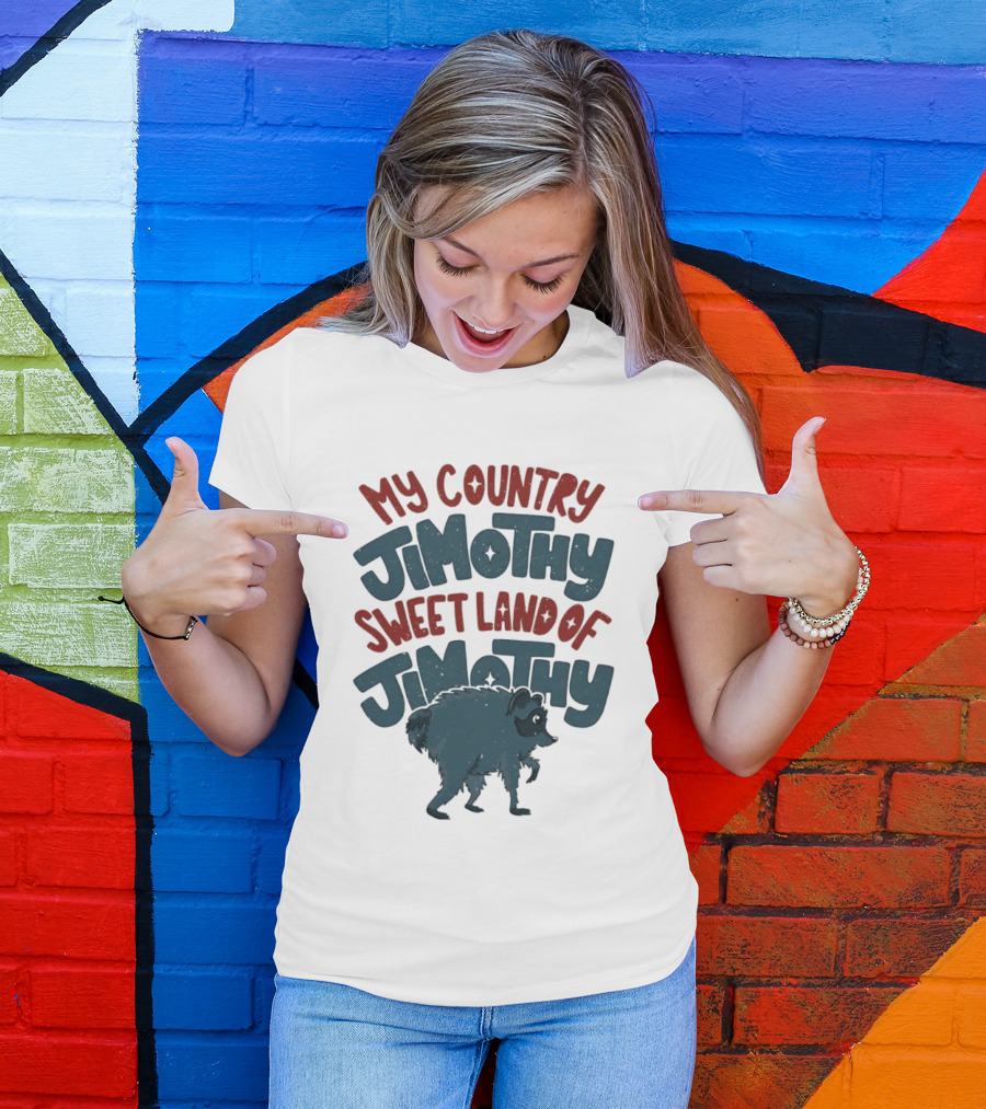 My Country Jimothy Sweet Land Of Jimothy Raccoon T-Shirt