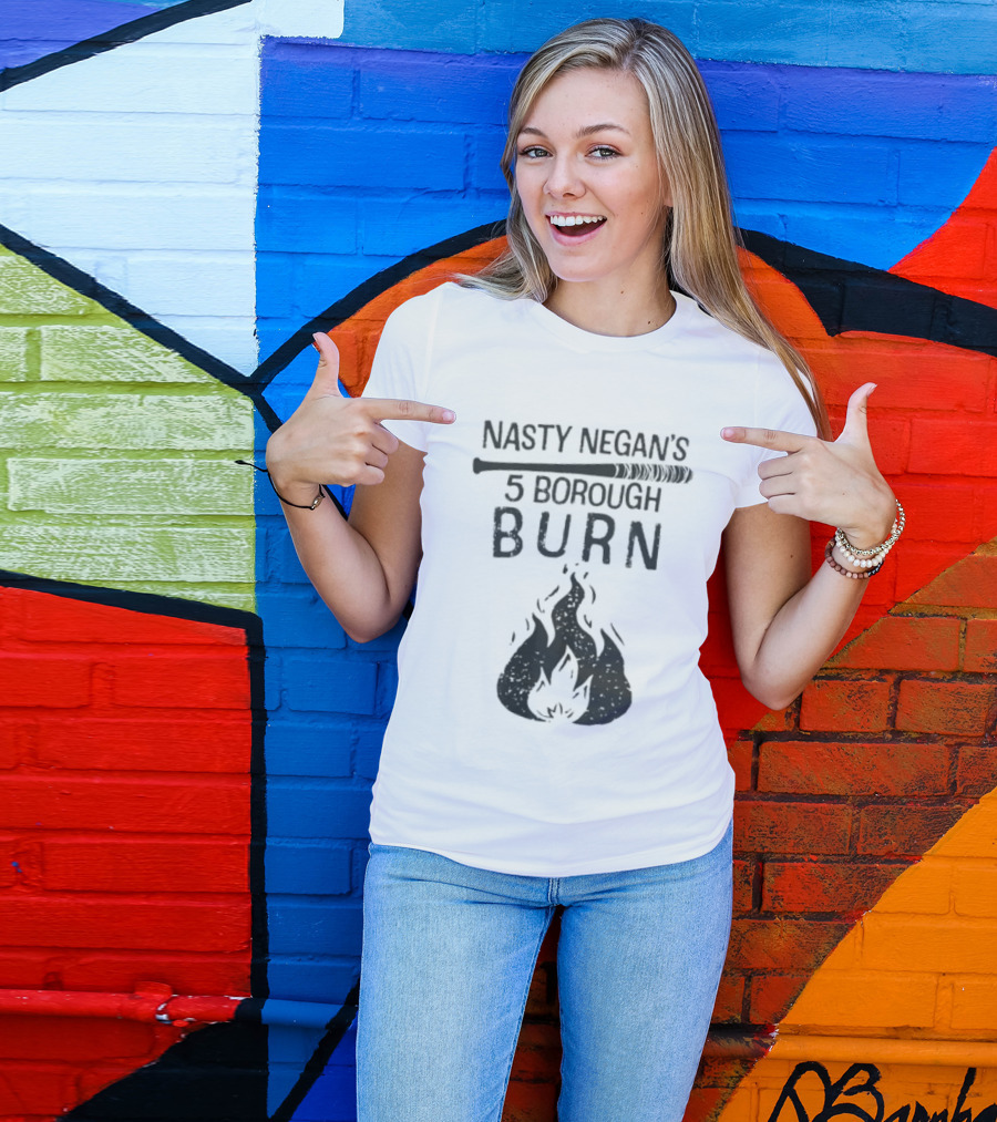 Nasty Negan's 5 Borough Burn The Walking Dead Negan T-Shirt