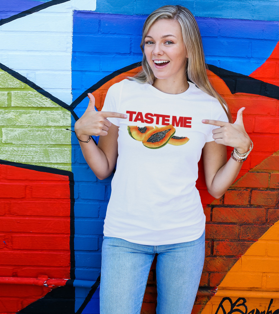 Taste Me Papaya Spicy Thoughts Fruit T-Shirt