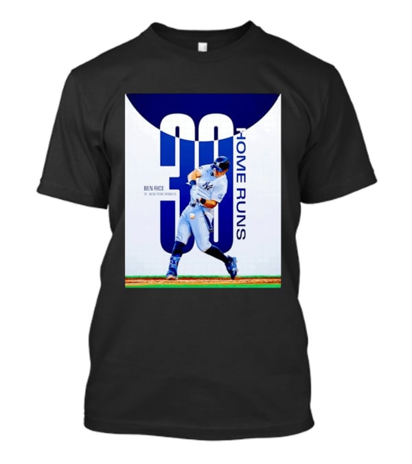 Ben Rice New York Yankees 30 Home Runs Milestone T-Shirt