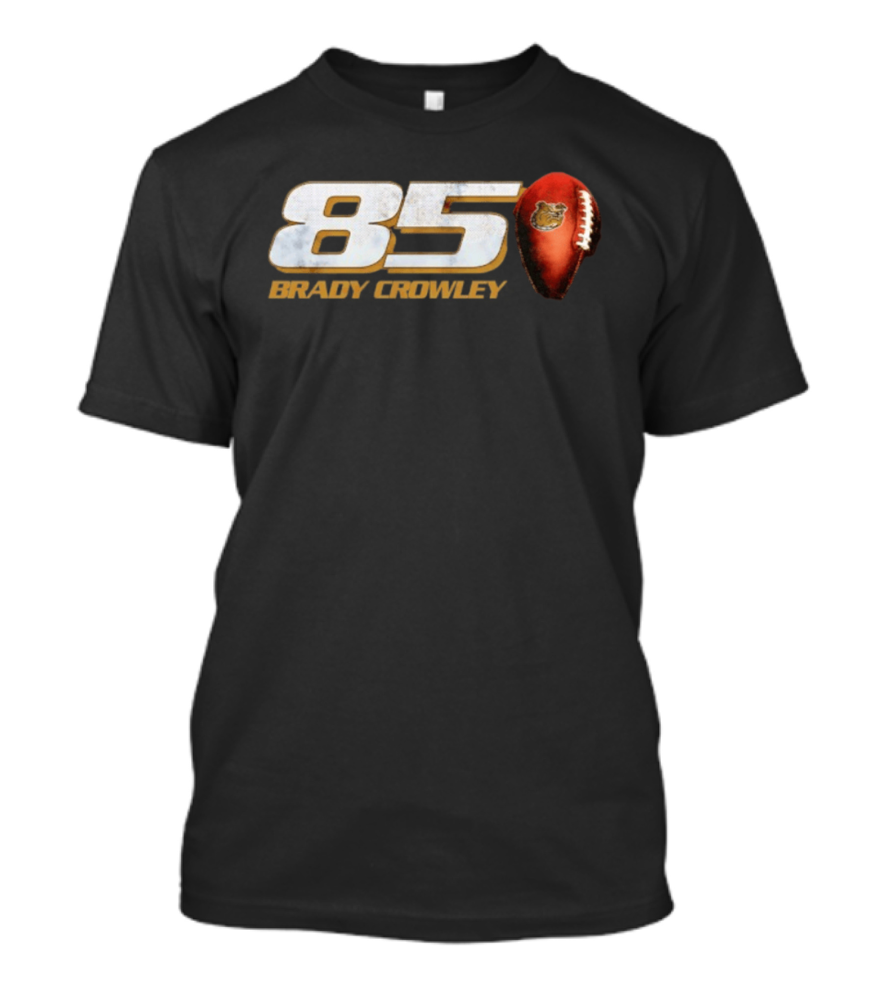 85 Brady Crowley Football Bear T-Shirt