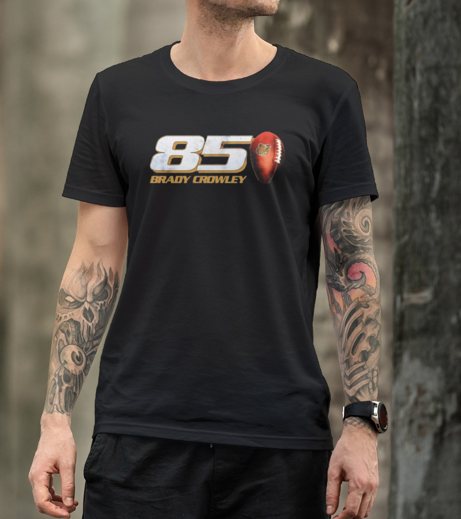 85 Brady Crowley Football Bear T-Shirt