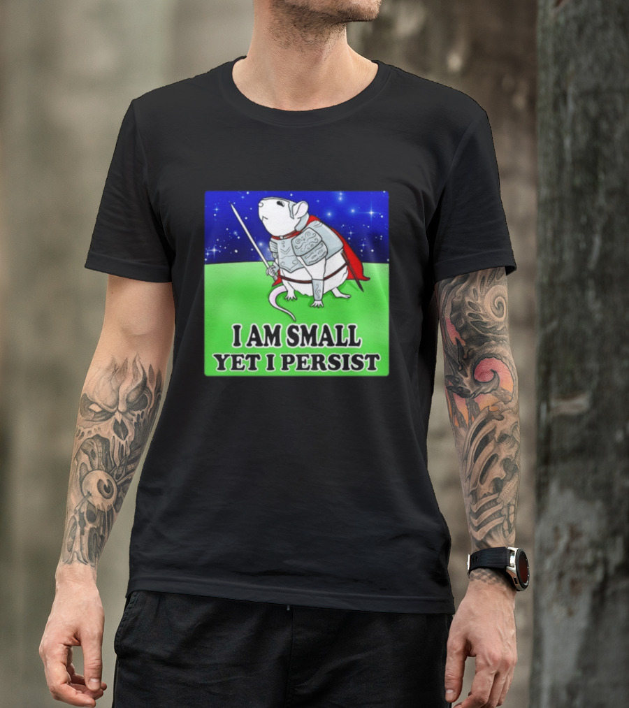 I Am Small Yet I Persist Knight Rat Armor Red Cape Stars T-Shirt