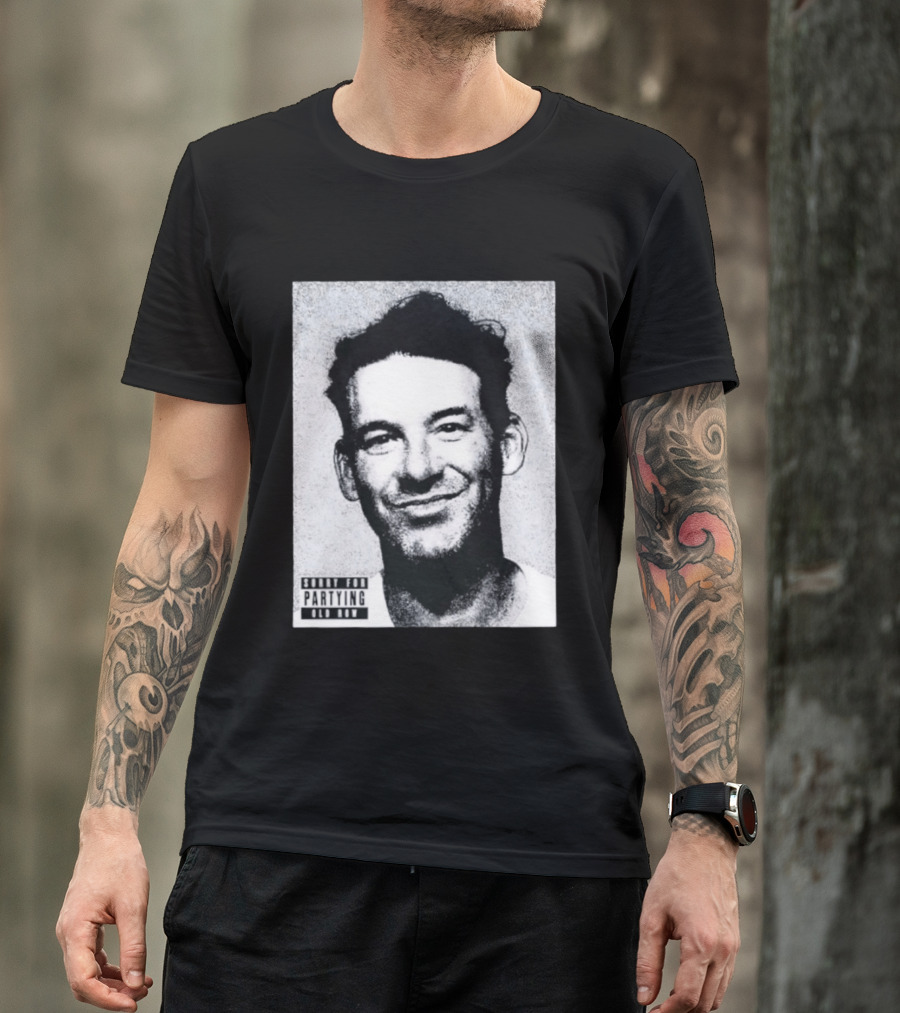 Sorry For Partying Party Boy Tony Old Row T-Shirt
