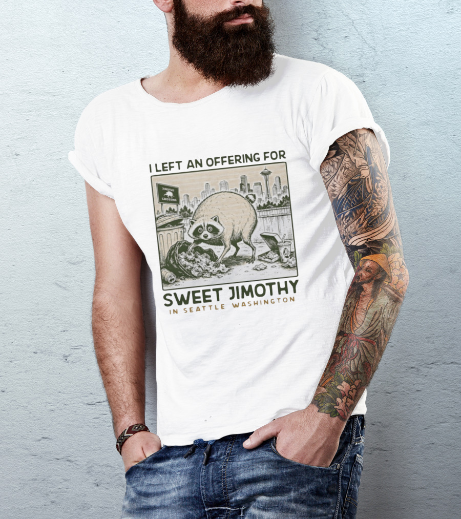 Sweet Jimothy Raccoon Offering In Seattle Washington With City Skyline T-Shirt